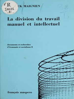 cover image of La division du travail manuel et intellectuel (8)